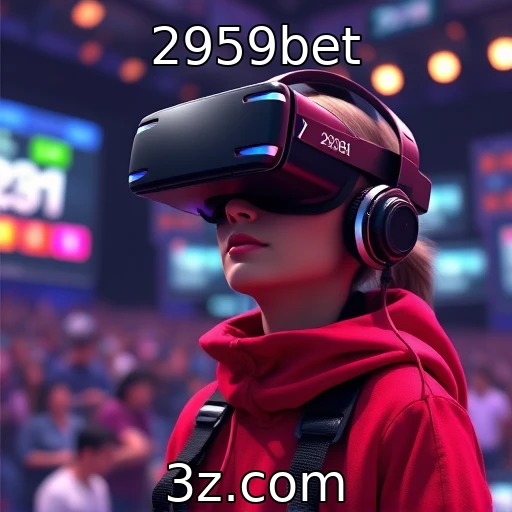 Experiência de realidade virtual e sua evolução | 2959bet